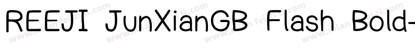 REEJI JunXianGB Flash Bold字体转换